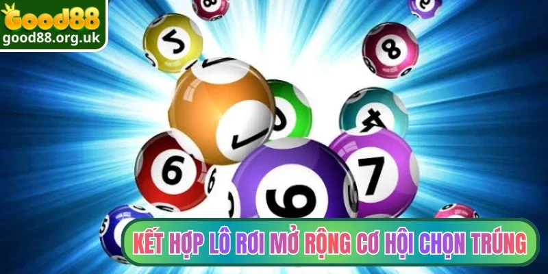 Chơi Dàn Đề Có Lãi - Góc Nhìn Khác Quan Từ Chuyên Gia 4 Kết hợp lô rơi mở rộng cơ hội chọn trúng